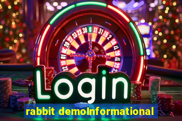 rabbit demoInformational